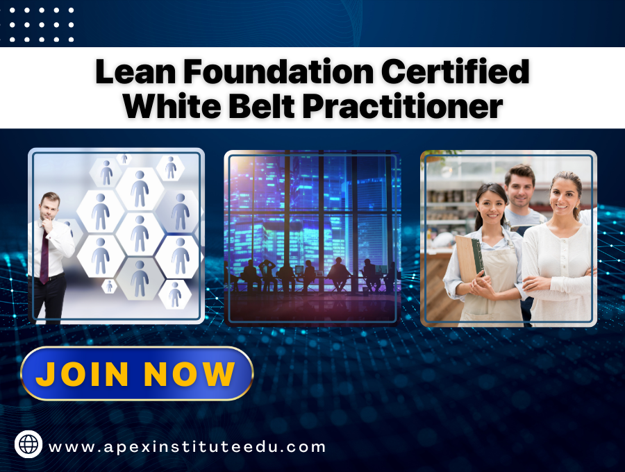 Lean Foundation Certified White Belt Practitioner